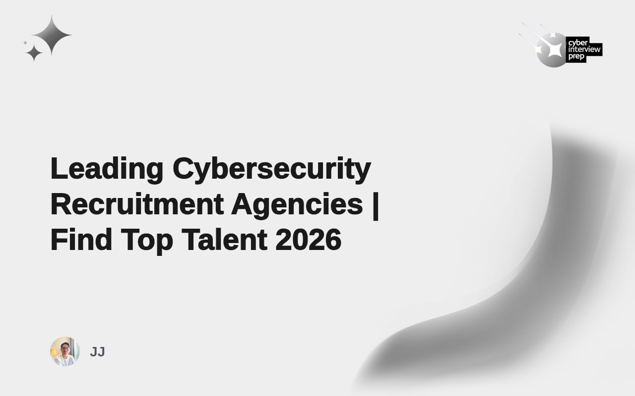 Leading Cybersecurity Recruitment Agencies | Find Top Talent 2026