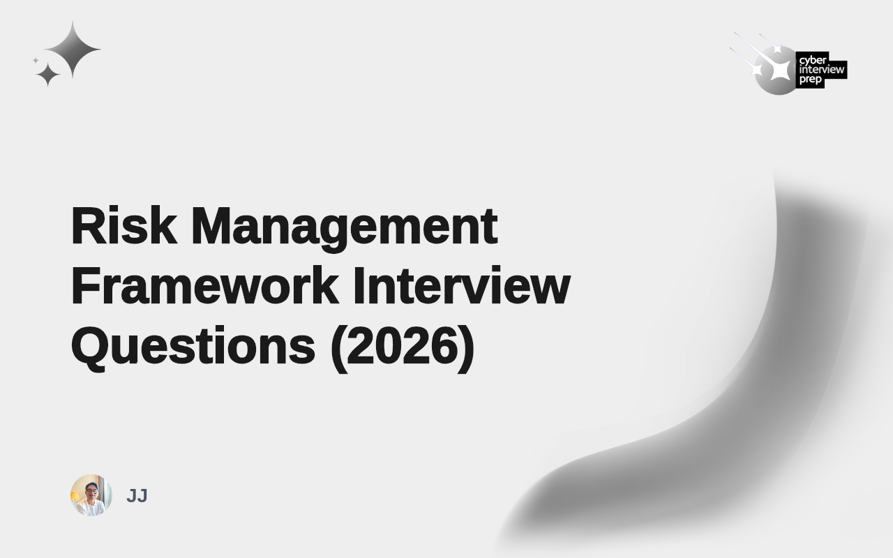Risk Management Framework Interview Questions (2026)